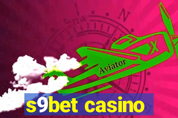 s9bet casino